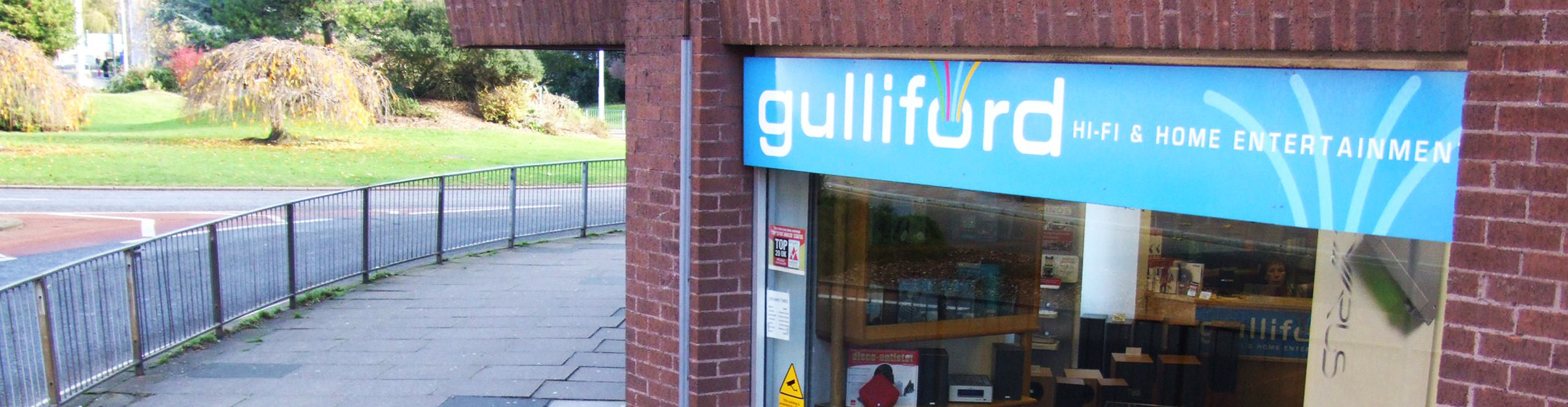 Pic showing the outside of Gulliford Hi-fi shop