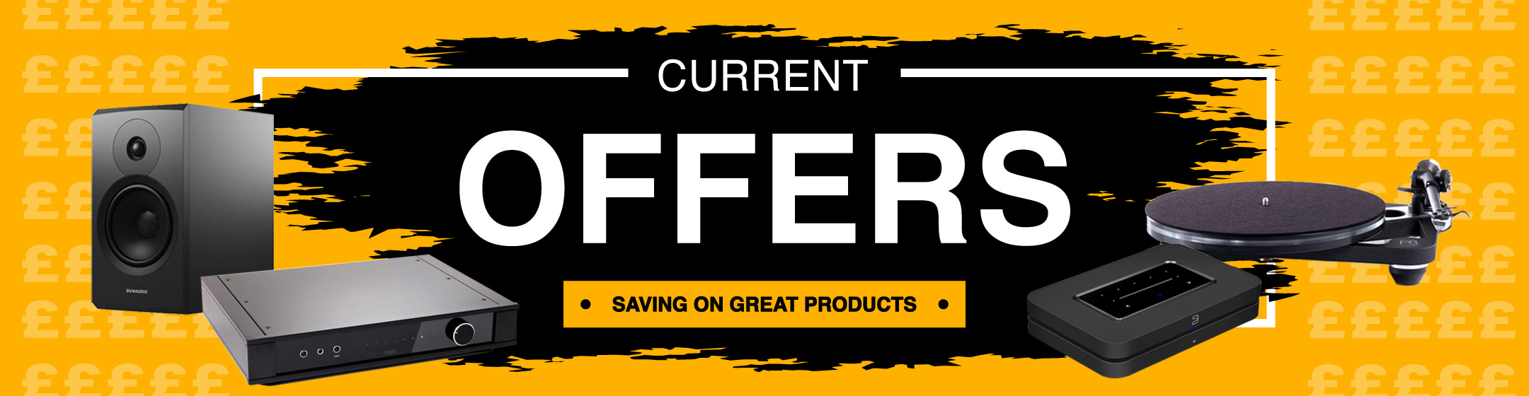 Pic showing bold type reading Current Offers and savings on quality products